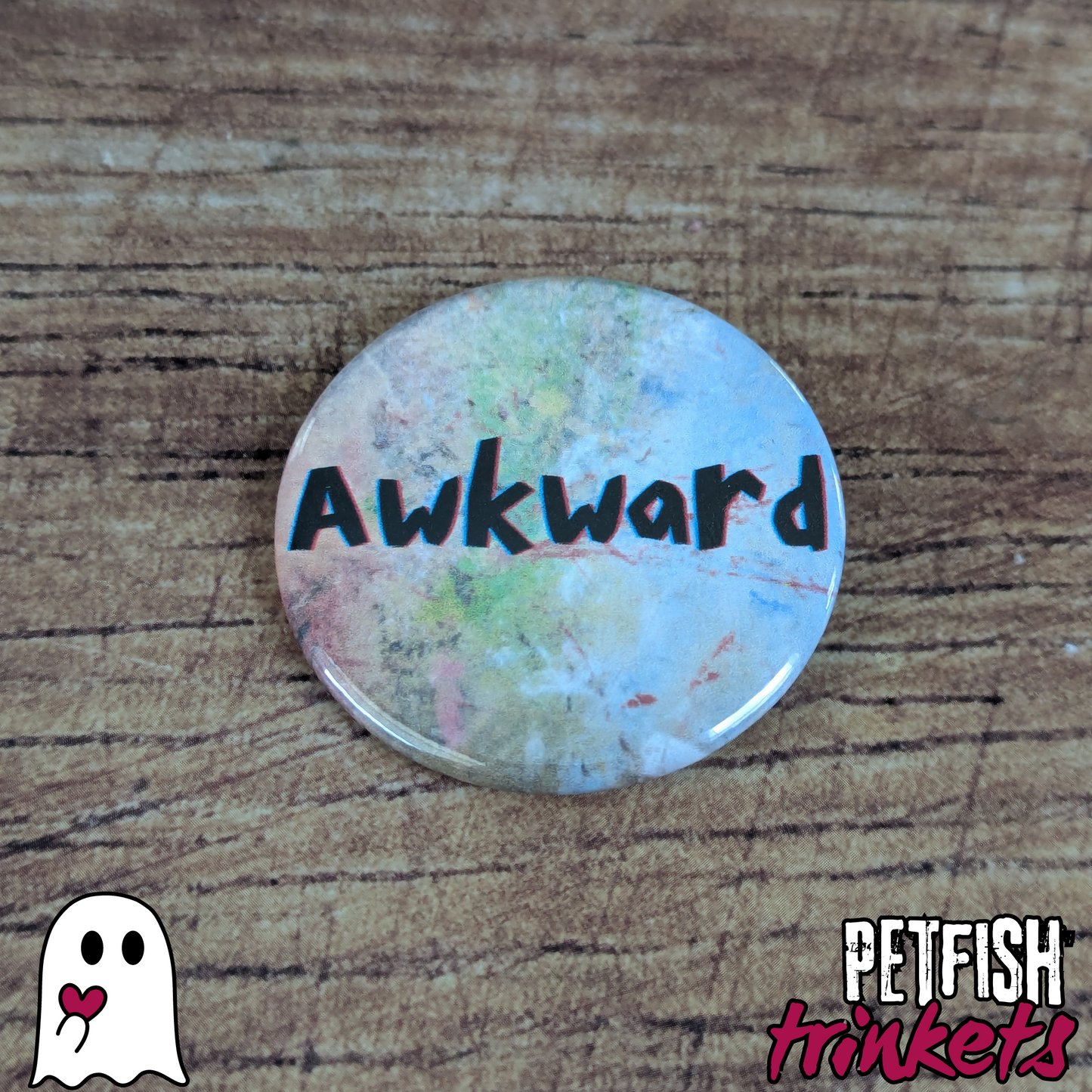 Awkward 1.75in Buttons