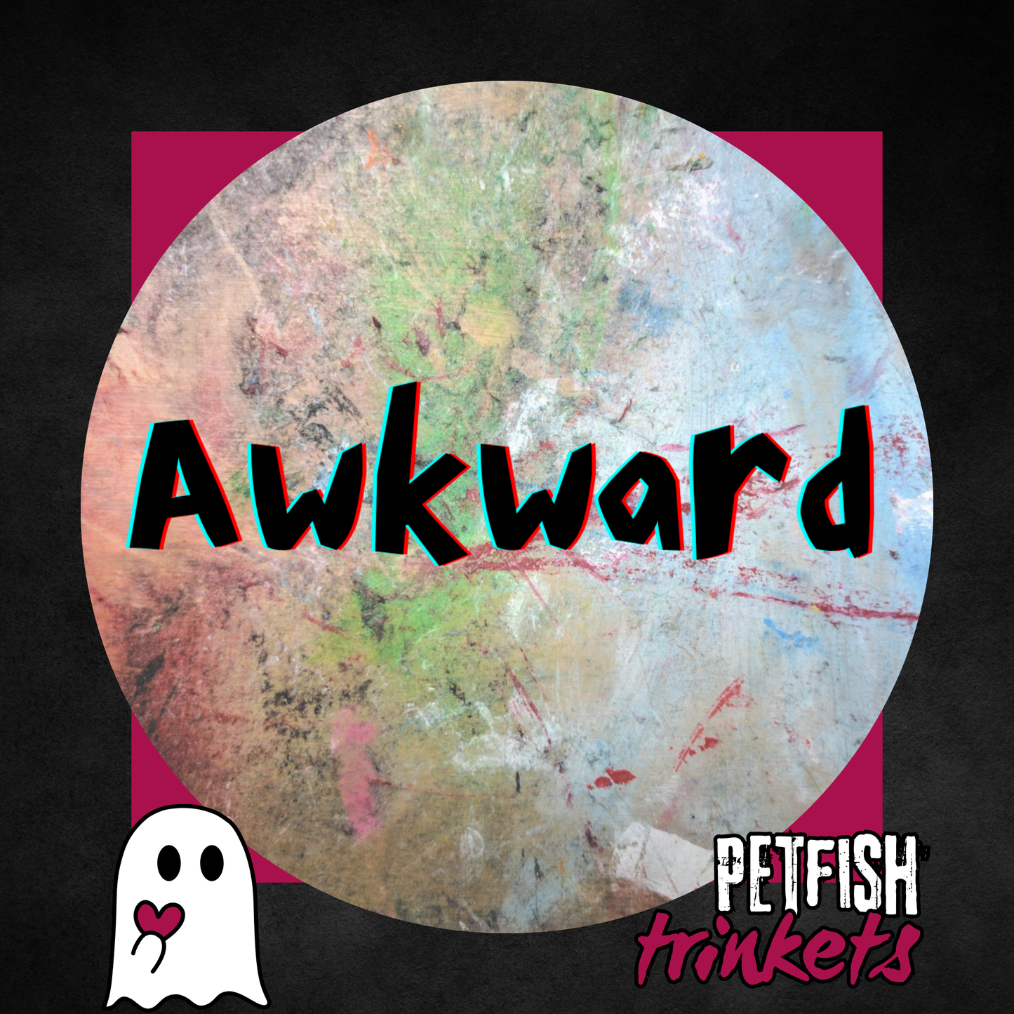 Awkward 1.75in Buttons