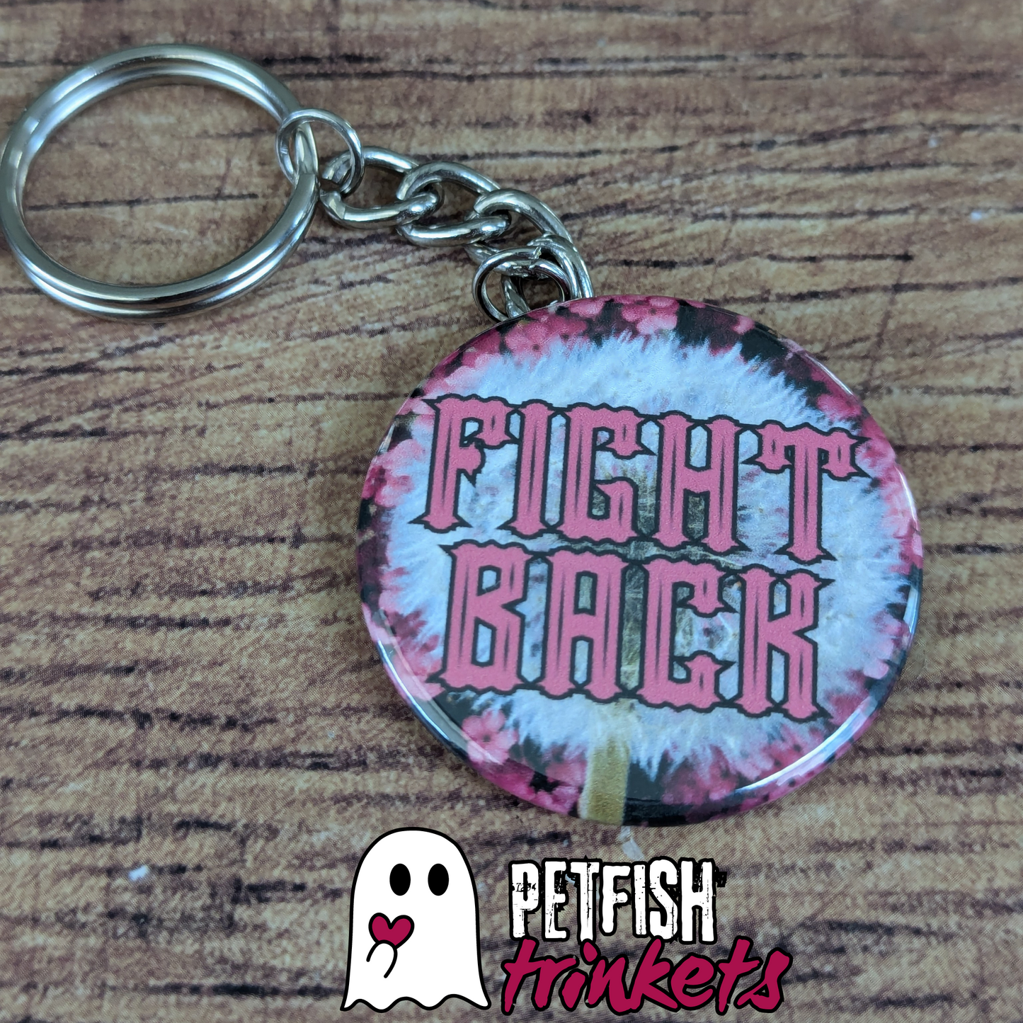 1.75in keychain Fight Back