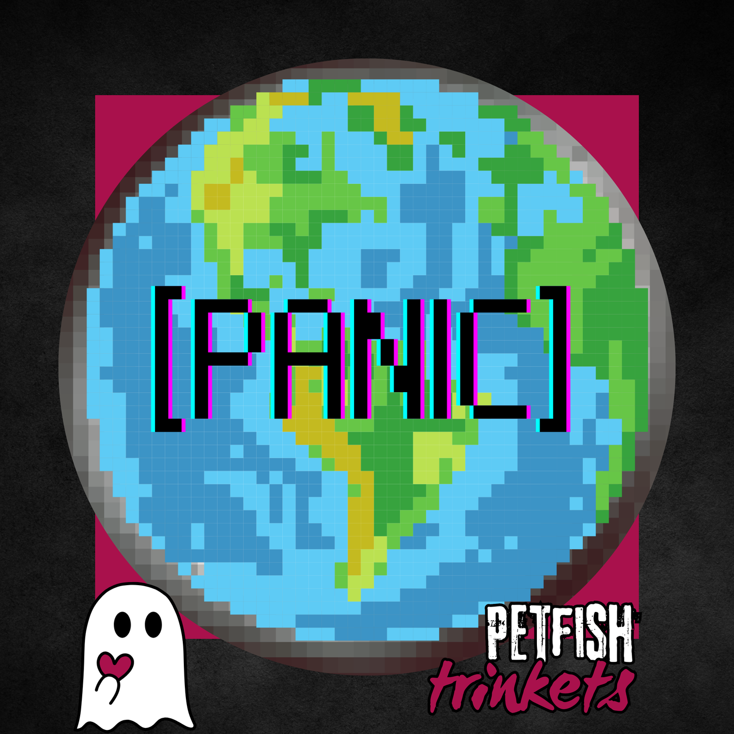 A trinket that says panic overlaid on Earth