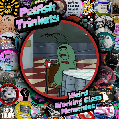 Plankton Drinking Meme 1.75in Buttons
