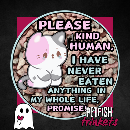 Please Kind Human 1.75in Buttons