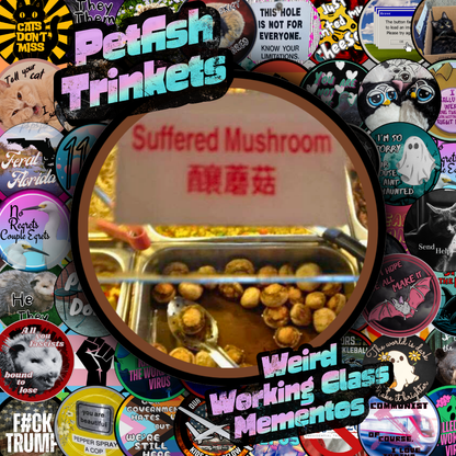 Suffered Mushroom 1.75in Buttons